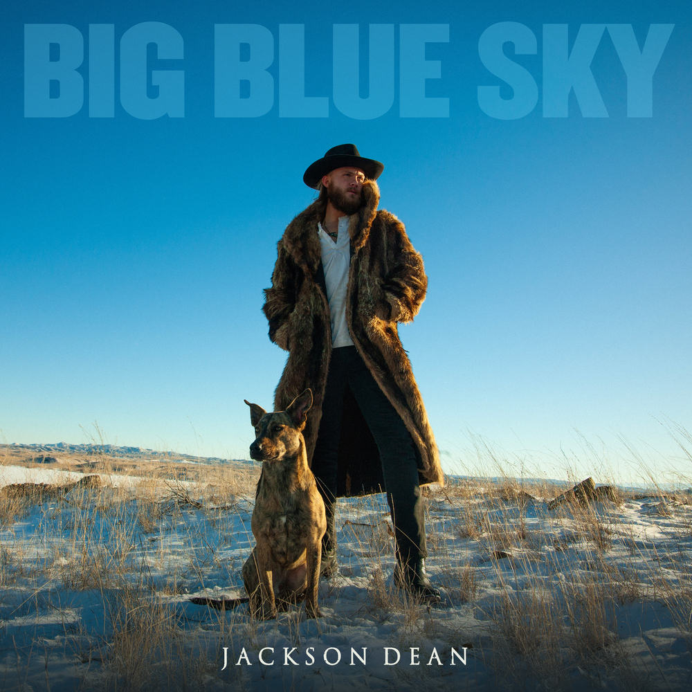 Jackson Dean - Big Blue Sky Digital Single