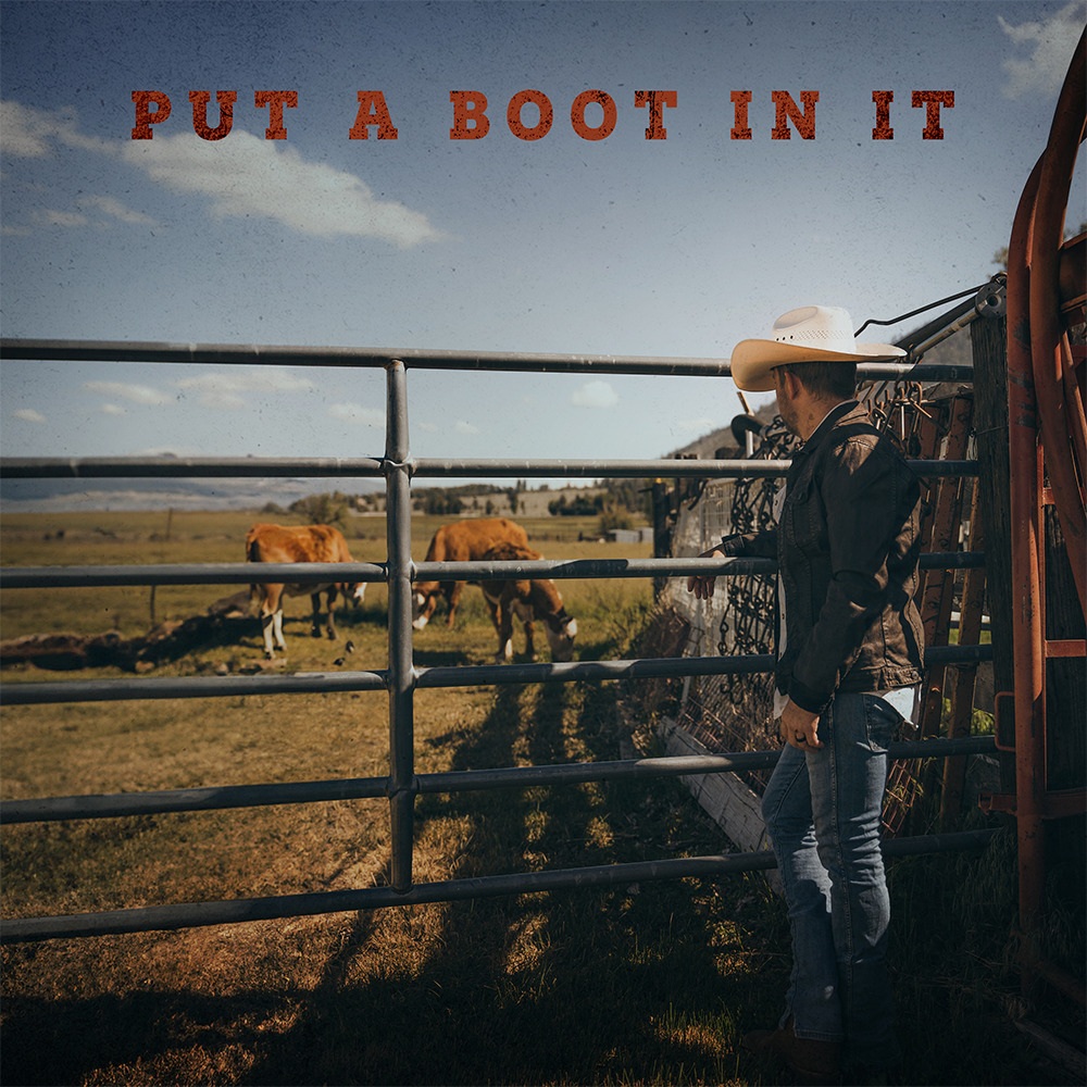 Justin Moore - Put A Boot In It Digital Multi-Single