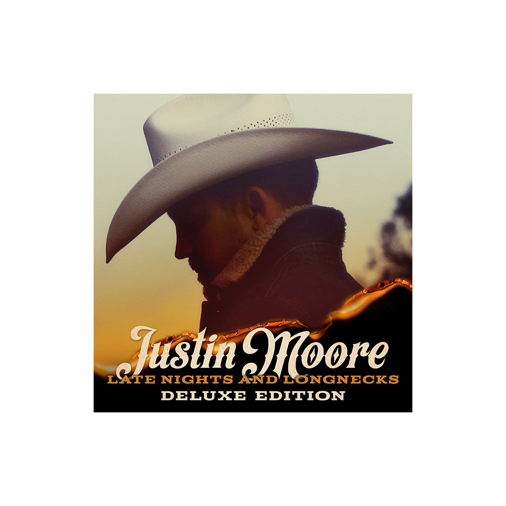 Justin Moore - Late Nights And Longnecks (Deluxe Edition) Digital Album