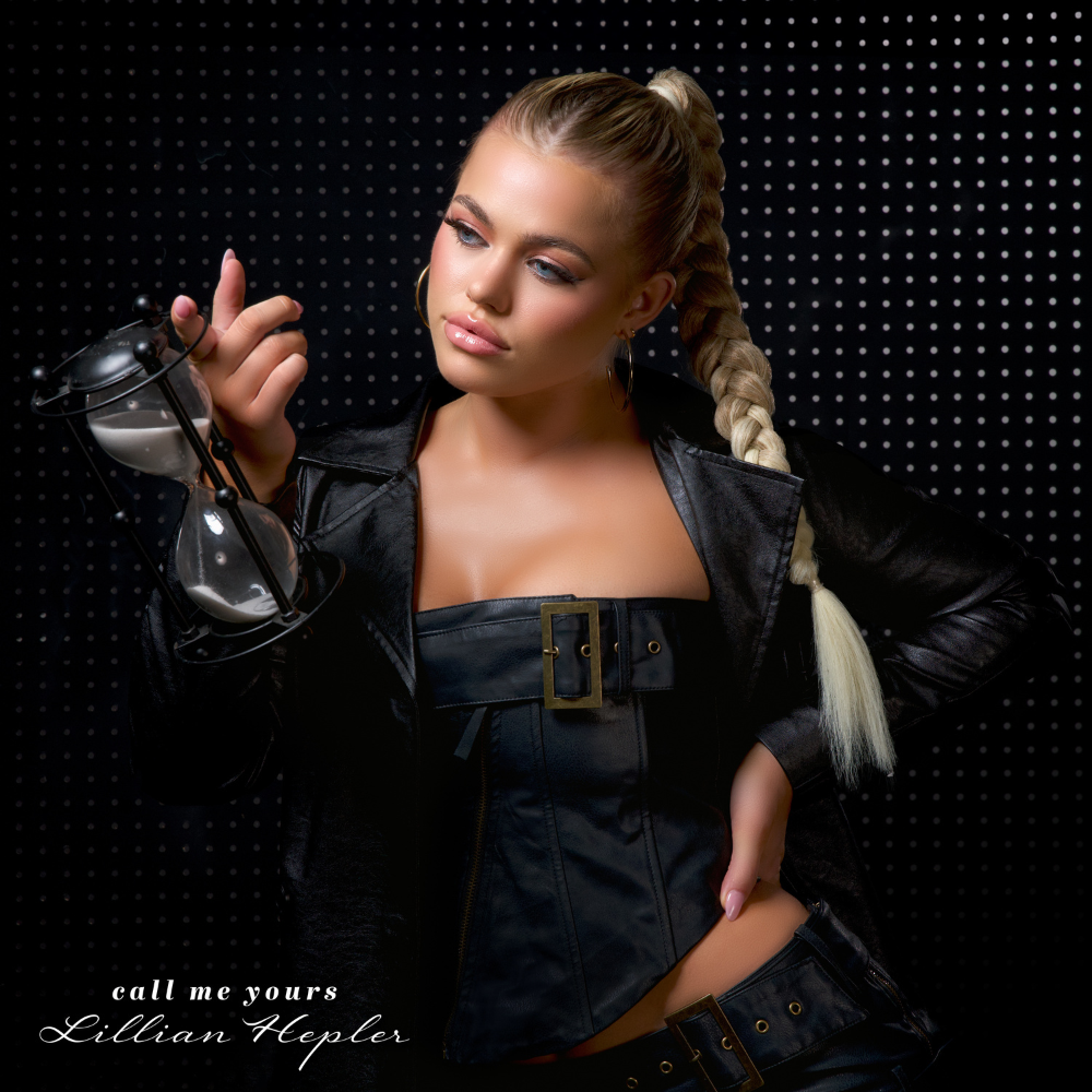 Lillian Hepler - Call Me Yours Digital Single