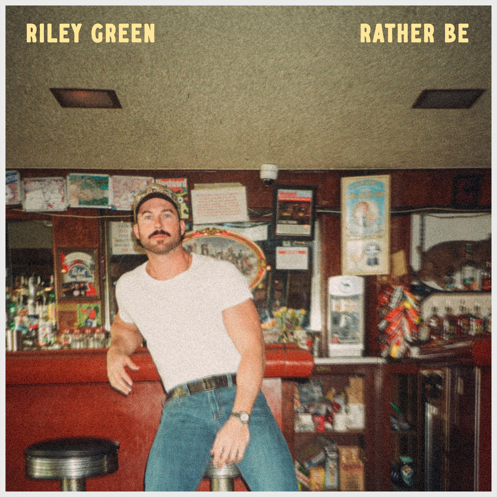 Riley Green - Rather Be Digital Single