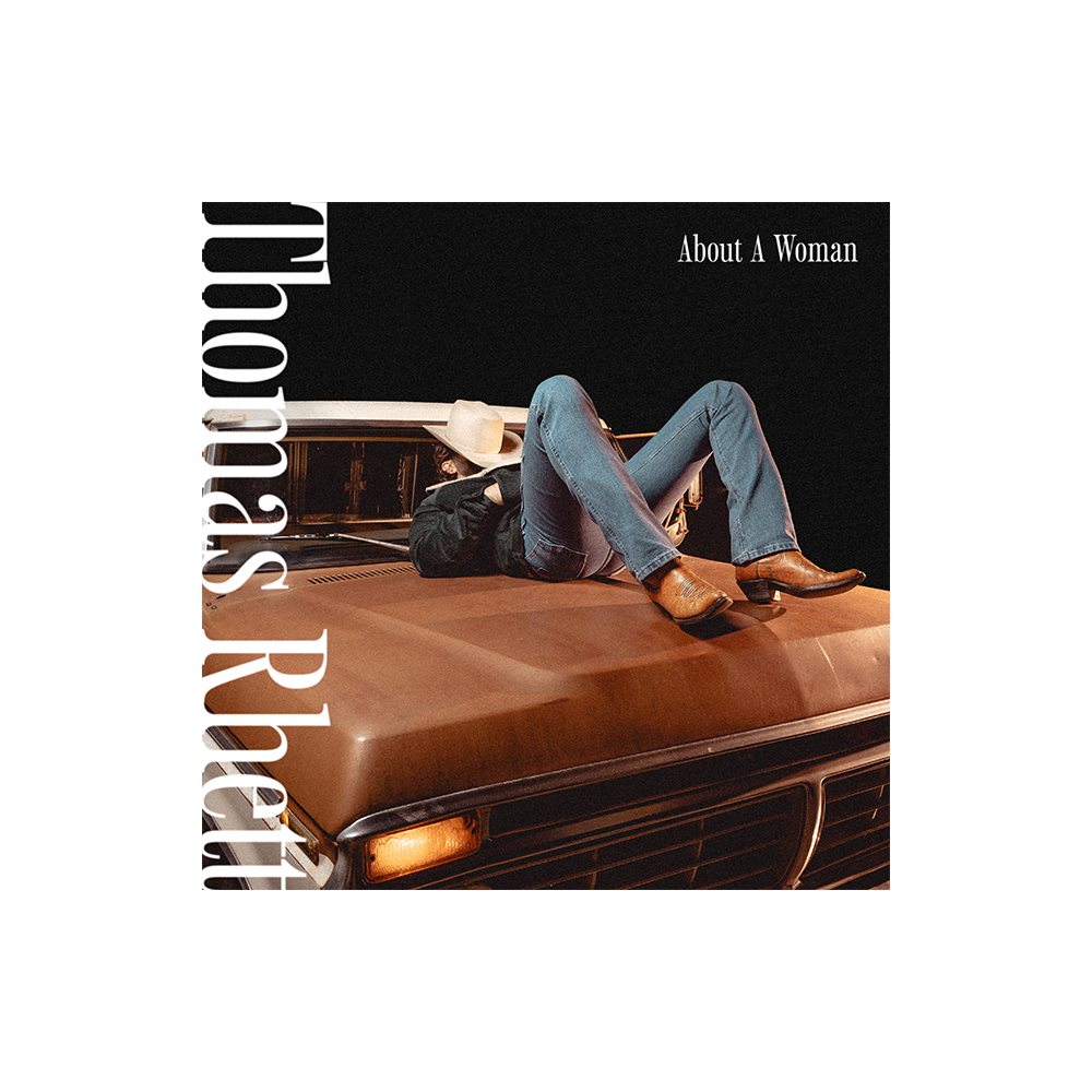 Thomas Rhett - About A Woman Digital Album