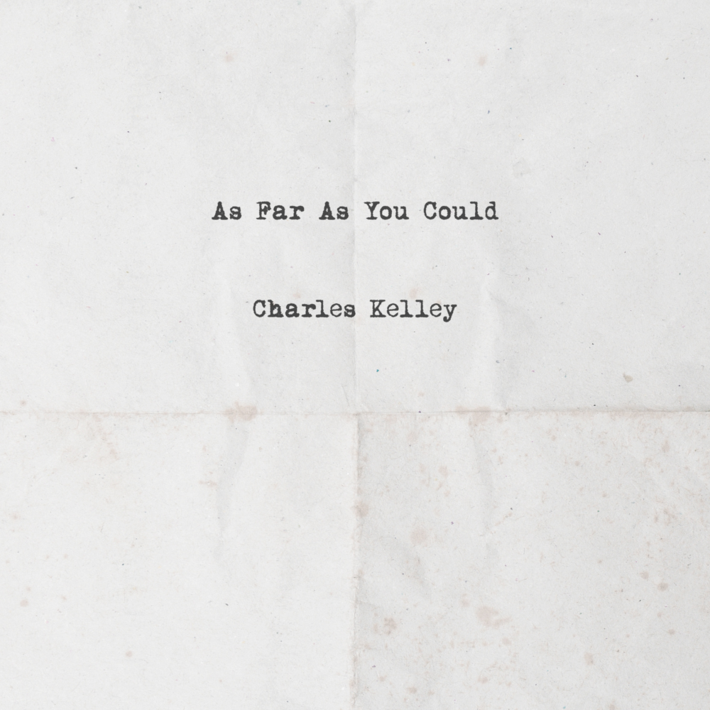 Charles Kelley - As Far As You Could Digital Single