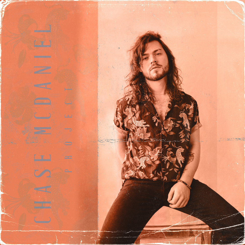 Chase McDaniel - Project Digital Single