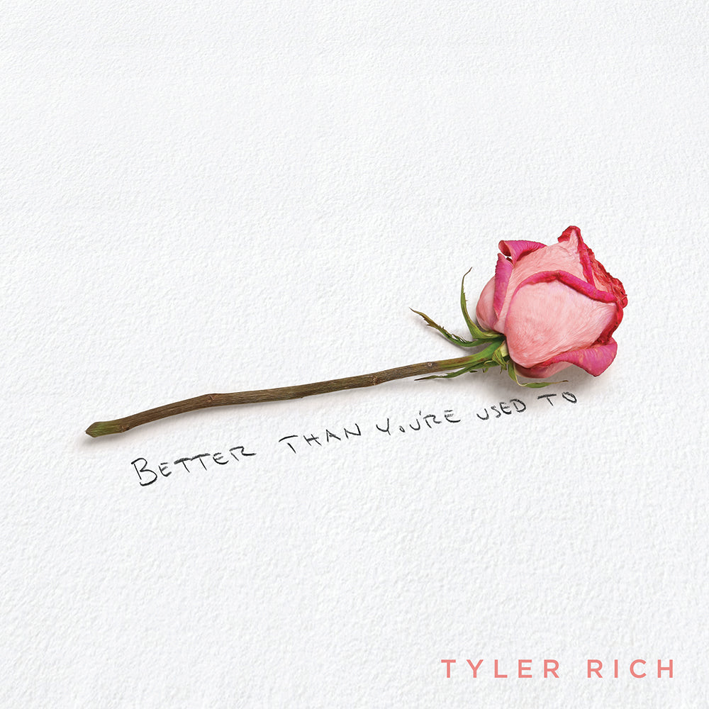 Better Than You're Used To Digital Single